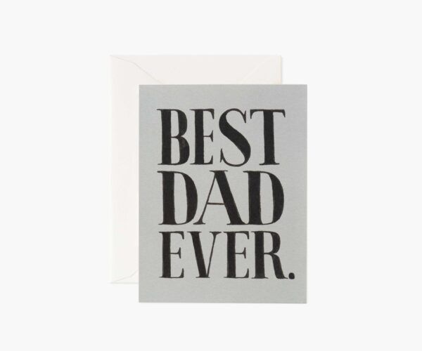 Rifle Paper Co. "Best Dad Ever" Greeting Card